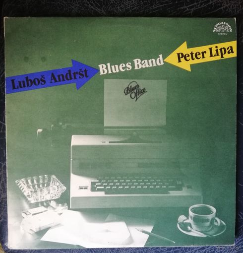 Peter Lipa  Blues Band   	            Blues office