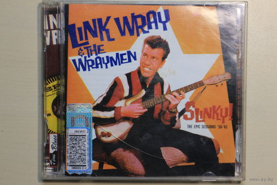 Link Wray & The Wraymen – Slinky! The Epic Sessions '58-'61 (2002, 2xCD)