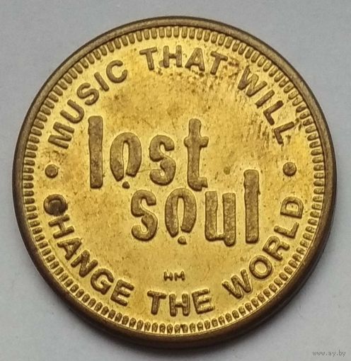 Жетон для музыкального автомата Lost Soul. Music That Will Change The World