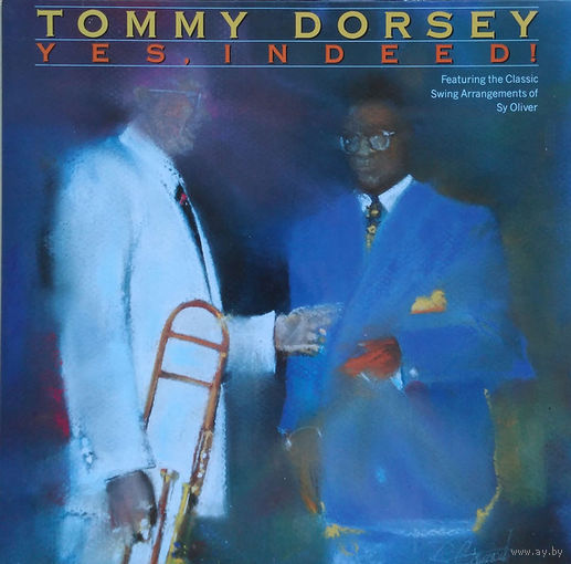 Tommy Dorsey And His Orchestra, Yes, Indeed!, LP 1990