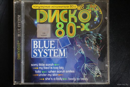 Blue System – Диско 80-х (2007, CD)
