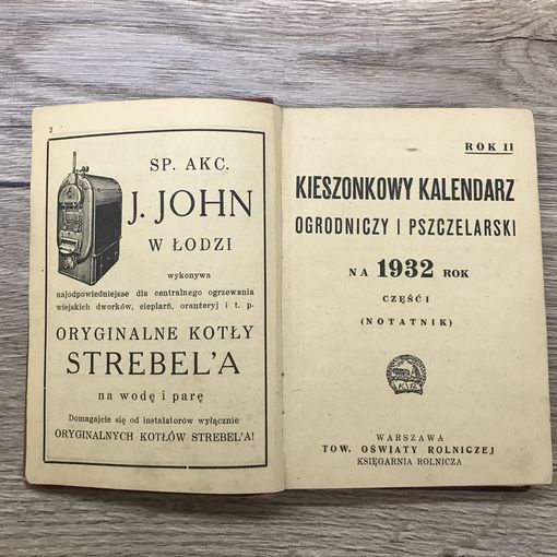 Kieszonkowy kalendarz ogrodniczy i pszcelarski 1932r.