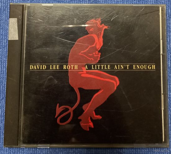 CD,(Japan) David Lee Roth – A Little Ain't Enough