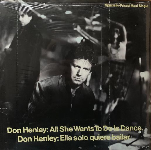 Don Henley - All She Wants To Do Is Dance / USA