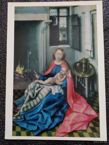 Открытка Робер Кампен. Около 1380 – 1444. Мадонна с младенцем. Нидерландская живопись XV – XVI в. Государственный Эрмитаж.