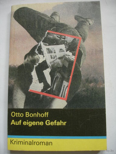 Bonhoff "Auf eigene Gefahr" (детектив на немецком языке)