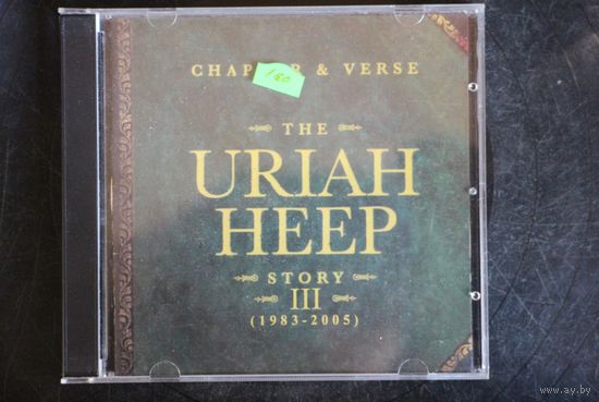Uriah Heep – Chapter & Verse - The Uriah Heep Story III (2006, 2xCD)