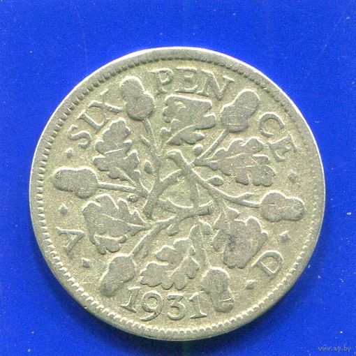 Великобритания 6 пенсов 1931 , серебро