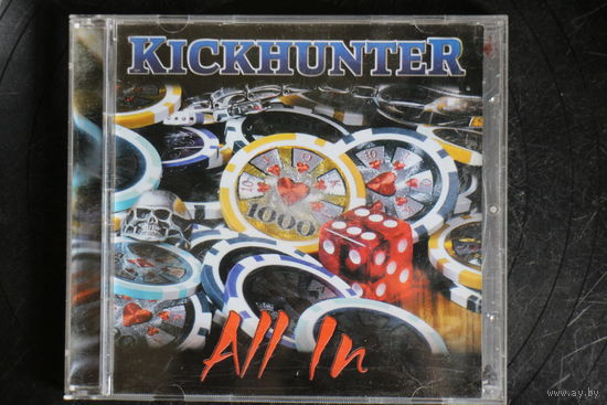 Kickhunter – All In (2010, CD)