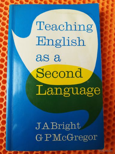 Teaching English as a Second Language. Преподавание английского как второго языка // Книга на английском языке