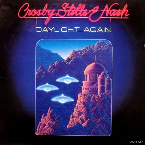 Crosby, Stills & Nash – Daylight Again, LP 1982