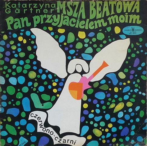 Czerwono-Czarni / Katarzyna Gartner - (Msza Beatowa) Pan Przyjacielem Moim - LP - 1968