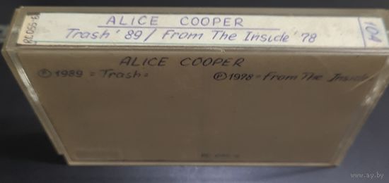 Аудиокассета ALICE COOPER 1989 - Trash - / 1978 - From The Outside -