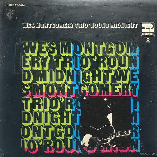 Wes Montgomery Trio – 'Round Midnight, LP 1959