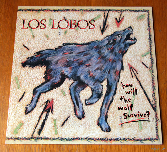 Los Lobos "How Will The Wolf Survive?" LP, 1984