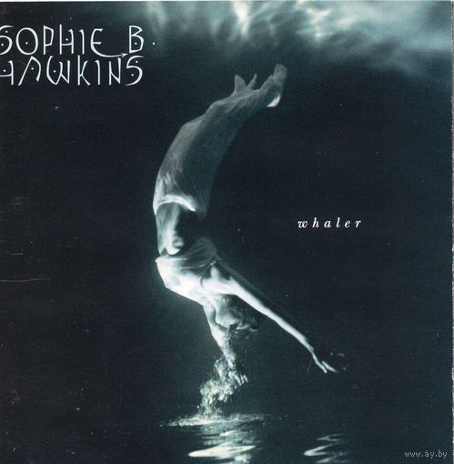CD Sophie B. Hawkins 'Whaler'
