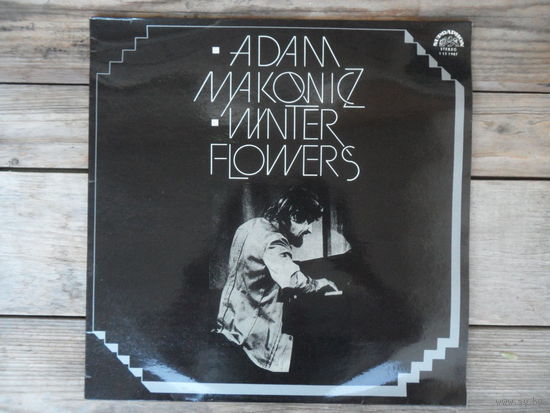 Adam Makowicz - Winter Flowers - Supraphon, Чехословакия - 1978 г.