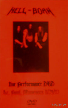 Hell-Born "Live St. Paul, MN 11/29/03" DVDr
