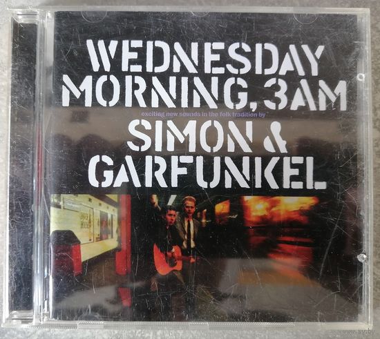 Simon and Garfunkel. Wednesday Morning, 3A.M, CD