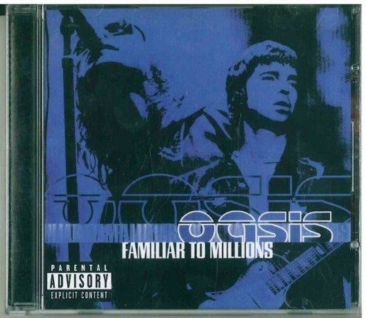 CD Oasis - Familiar To Millions (2000)