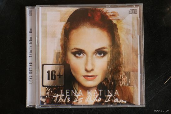 Lena Katina – This Is Who I Am (2014, CD)