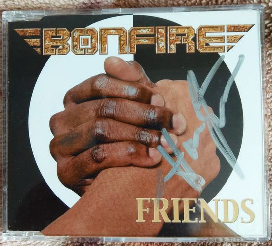 Bonfire - "Friends" (2003, CD макси-сингл, Germany) / с автографом Hans Ziller
