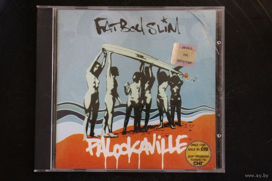 Fatboy Slim – Palookaville (2004, CD)