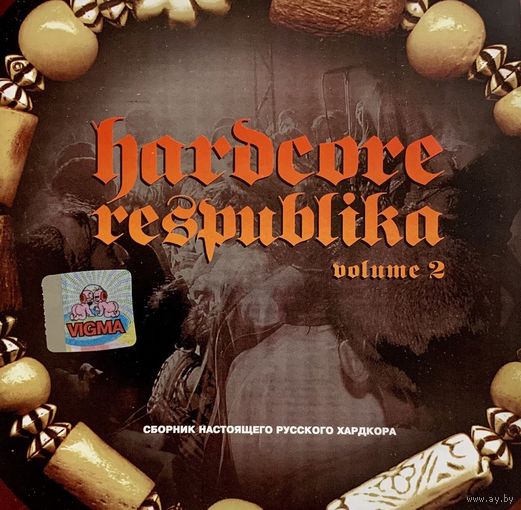 CD V/A Hardcore Respublika. Volume 2 (2005)