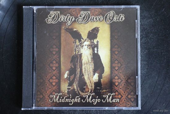Dirty Dave Osti – Midnight Mojo Man (2018, CD)