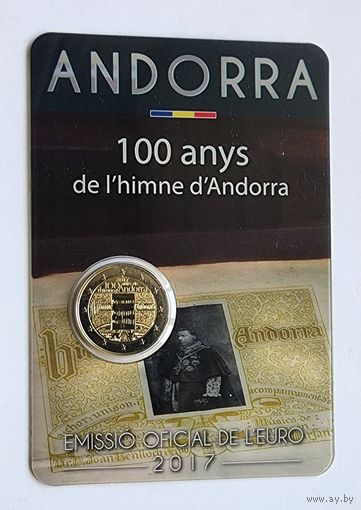 2 евро 2017 Андорра 100 лет гимну Андорры BU