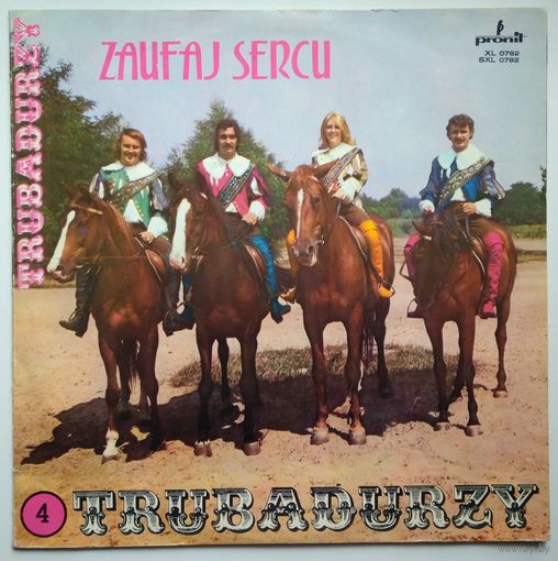 LP Trubadurzy - ZAUFAJ SERCU (1971)