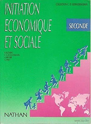 Initiation economique et sociale seconde. (на французском)