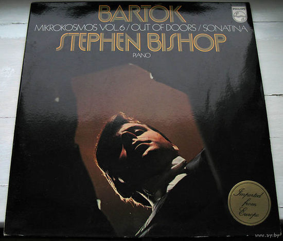 LP Bartok. Mikrokosmos vol.6 - Out of Doors - Sonatina. Stephen Bishop, piano.