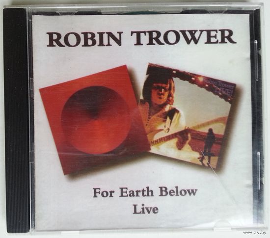 CD Robin Trower - For Earth Below / Live