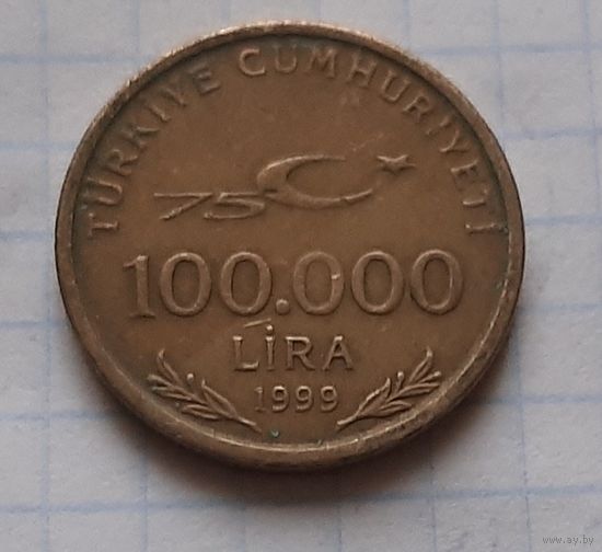 100000 лир 1999 г. Турция