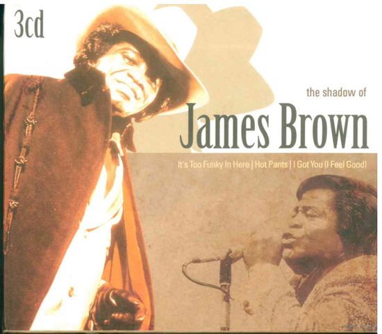3CD Box-set The Shadow Of James Brown