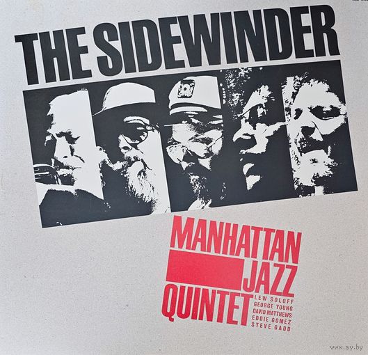 Manhattan Jazz Quintet. The Sidewinder