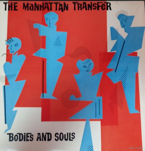 The Manhattan Transfer – Bodies And Souls