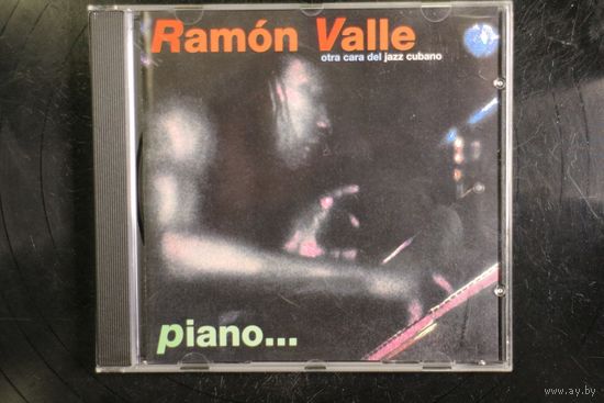 Ramon Valle – Piano... (1996, CD)