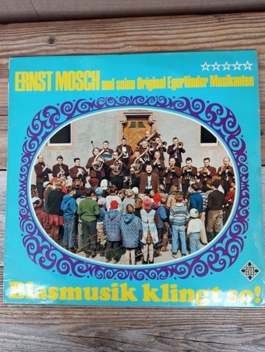 Ernst Mosch und seine Original Egerlander Musikanten - Blasmusik klingt so! - Telefunken, Германия