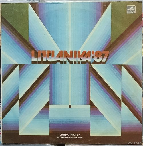 Сборник - Lituanika-87 - Литуаника-87. Фестиваль Рок-музыки (Г. Вильнюс)