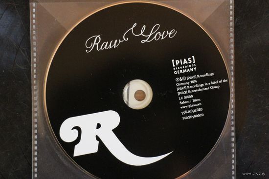 Rhonda – Raw Love (2014, CD)
