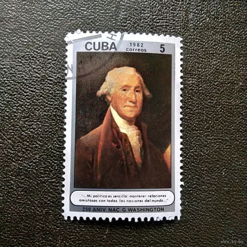 Марка Куба 1982 год Джордж Вашингтон