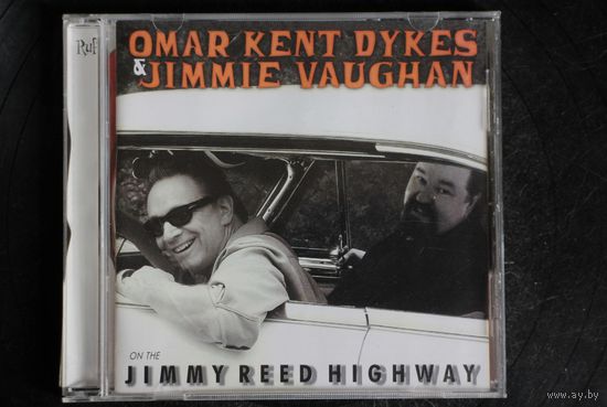 Omar Dykes - On The Jimmy Reed Highway (2007, CD)