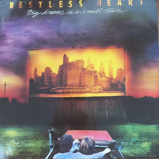 Restless Heart – Big Dreams In A Small Town
