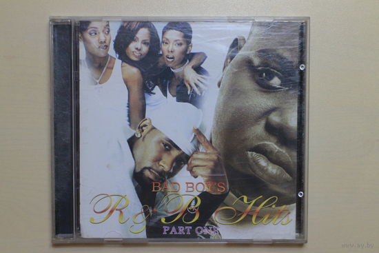 Various - Bad Boy's R&B Hits part one (2005, CD)