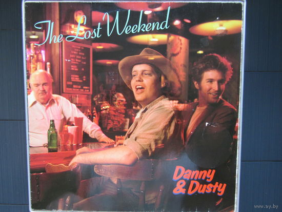 Danny & Dusty - Lost Weekend 85 A&M Germany NM/NM