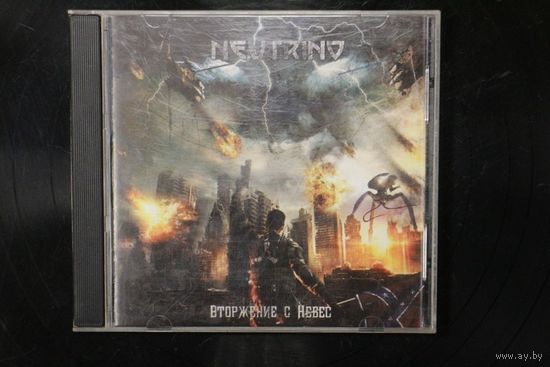 Neutrino - Вторжение с небес (2013, CD)