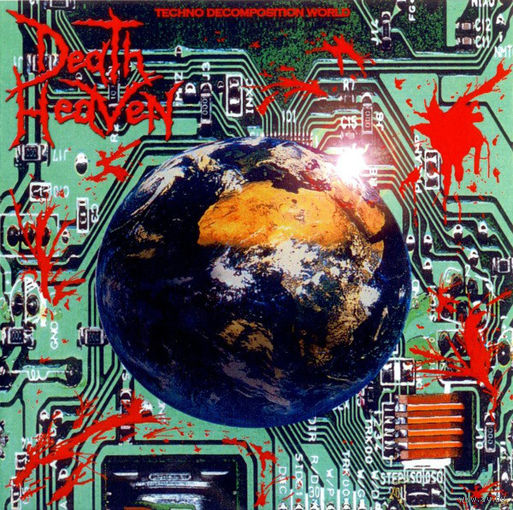 Death Heaven "Techno Decomposition World" CDr