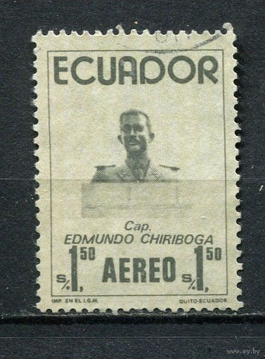 Эквадор - 1974 - Капитан Эдмундо Чирибога - [Mi. 1634] - полная серия - 1 марка. Гашеная.  (LOT O19)